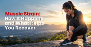 Muscle Strain: How It Happens and What Helps You Recover